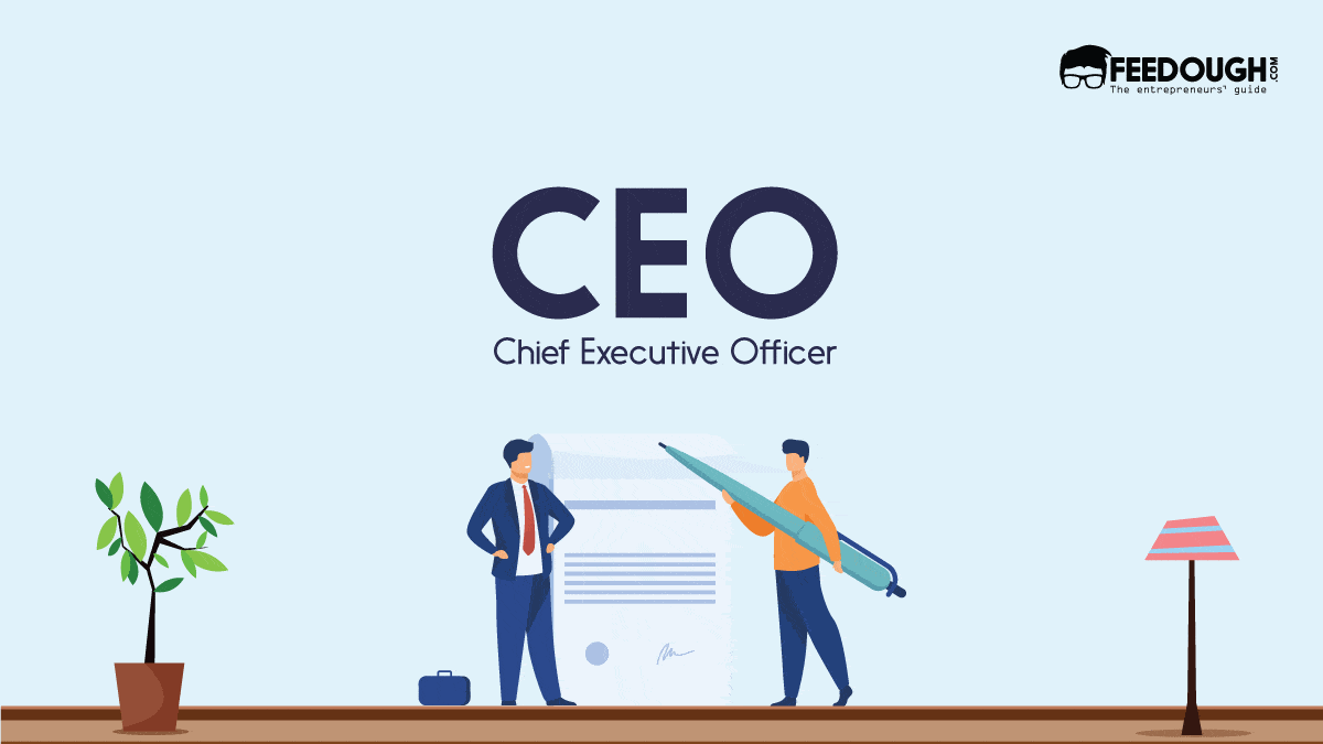 The Role of a CEO in a Company